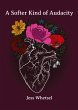A Softer Kind of Audacity - Bild 1