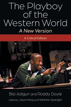 The Playboy of the Western World-A New Version - Adigun, Bisi; Doyle, Roddy; Adigun, Bisi