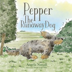 Pepper The Runaway Dog - Nuttall, Angela