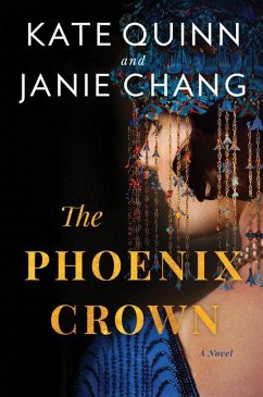 The Phoenix Crown - Quinn, Kate; Chang, Janie