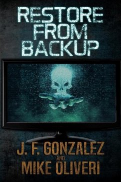 Restore from Backup - Oliveri, Mike; Gonzalez, J. F.