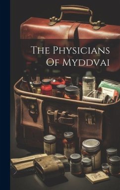 The Physicians Of Myddvai - Anonymous