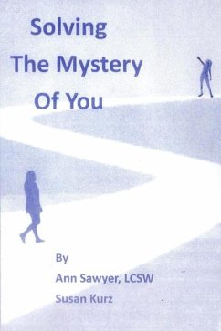 Solving the Mystery of You - Sawyer, Ann; Kurz, Susan
