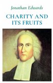 Charity and Its Fruits