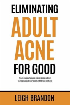 Eliminating Adult Acne for Good - Brandon, Leigh