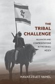 The Tribal Challenge The Tribal Challenge