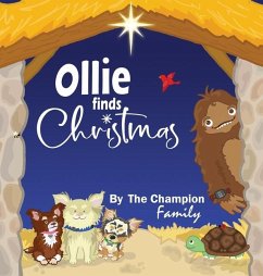 Ollie finds Christmas - Champion, Traci; Champion-Griffin, Mia; Champion-Buchanan, Zoe