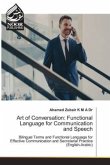 Art of Conversation: Functional Language for Communication and Speech