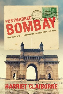 Postmarked Bombay - Claiborne, Harriet