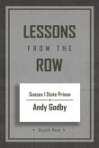 Lessons from the Row