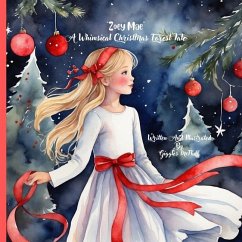 Zoey Mae A Whimsical ChristMas Forest Tale - McFluff, Giggles