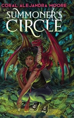 Summoner's Circle - Moore, Coral Alejandra