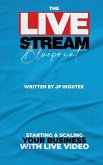 The Livestream Blueprint