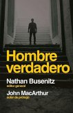 Hombre Verdadero (Men of the Word: Insights for Life from Men Who Walked with God)