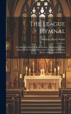 The League Hymnal