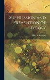 Suppression and Prevention of Leprosy