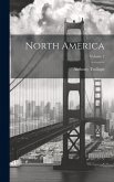 North America; Volume 2
