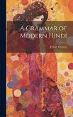 A Grammar of Modern Hindí
