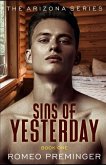 Sins of Yesterday: Book One of the Arizona series