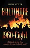 Baltimore 1960-Eight