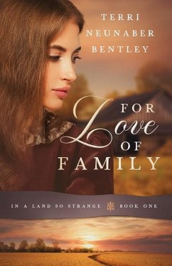 For Love of Family - Bentley, Terri Neunaber