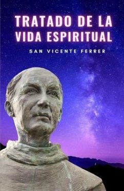 Tratado de la Vida Espiritual - San Vicente Ferrer