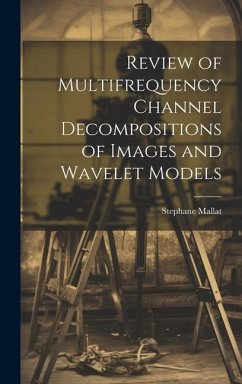 Review of Multifrequency Channel Decompositions of Images and Wavelet Models - Mallat, Stephane