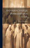 Annamacharya Samkeertana Suda