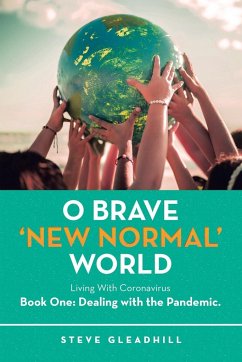 O Brave 'New Normal' World - Gleadhill, Steve