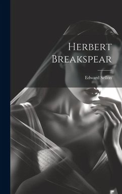 Herbert Breakspear - Sellon, Edward