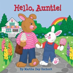 Hello, Auntie! - Zschock, Martha Day