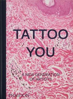 Tattoo You - Phaidon Editors;Snape, Alice