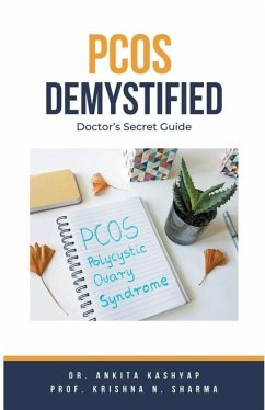 Pcos Demystified - Kashyap, Ankita; Sharma, Krishna N