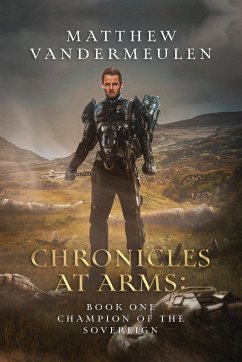 Chronicles at Arms - Vandermeulen, Matthew