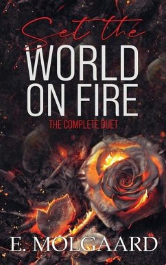 Set the World on Fire - Molgaard, E.