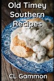 Old Timey Southern Recipes