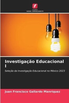 Investigação Educacional I - Gallardo Manrìquez, Juan Francisco