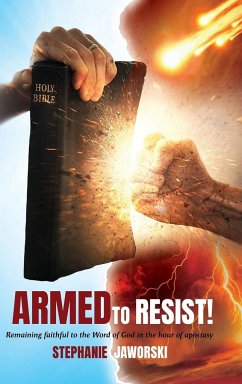 Armed to Resist! - Jaworski, Stephanie