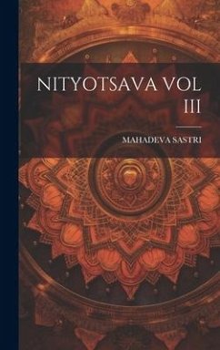 Nityotsava Vol III - Sastri, Mahadeva