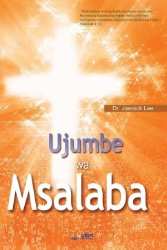 Ujumbe wa Msalaba (Swahili Edition) - Lee, Jaerock
