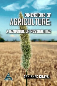 Dimensions of Agriculture - Gujral, Abhishek