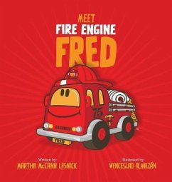Meet Fire Engine Fred - Lesnick, Martha McCann