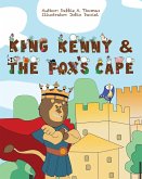 King Kenny and the Fox's Cape