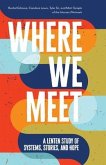 Where We Meet