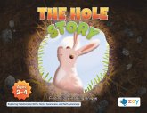 The Hole Story The Hole Story