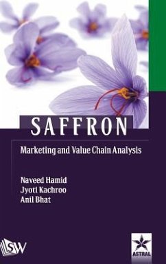 Saffron Marketing and Value Chain Analysis - Kachroo, Jyoti El Al