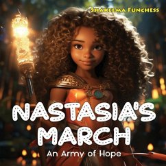 Nastasia's March - Funchess, Shakeema