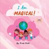 I am Magical - Bild 1