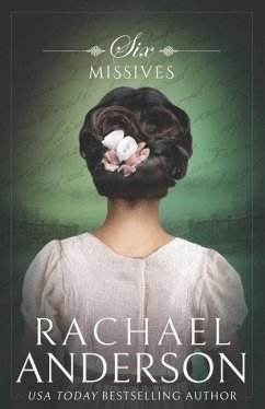 Six Missives - Anderson, Rachael