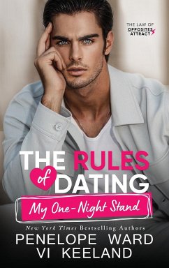 The Rules of Dating My One-Night Stand - Ward, Penelope; Keeland, Vi